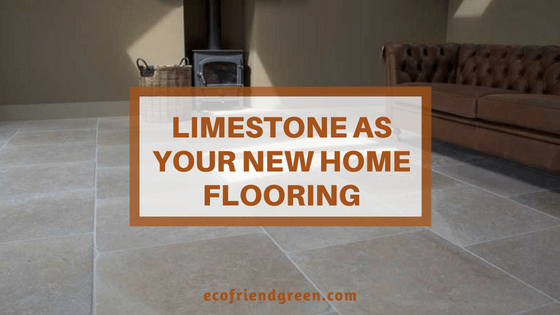 Limestone as Your New Home flooring